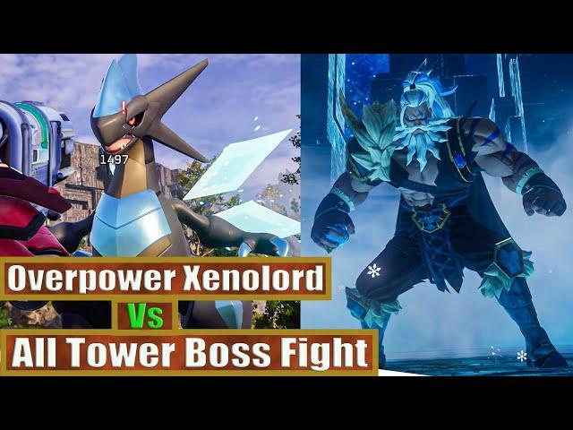 Overpower Xenolord Vs All Tower Boss Fight: Palworld