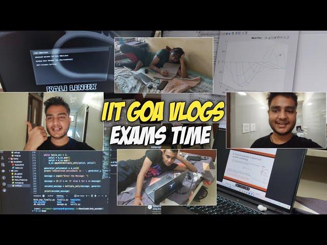IIT GOA HOSTEL LIFE VLOGS | IIT Engineers Daily Vlogs  Daily Life In IIT, New IIT Lifestyle Vlogs 
