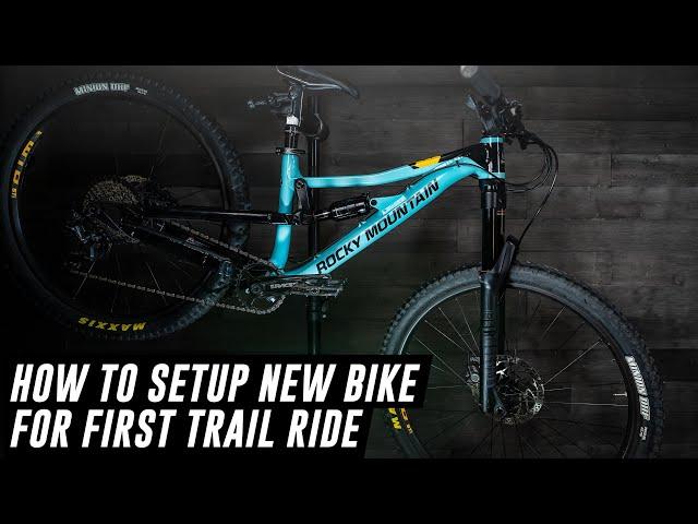 HOW TO SETUP A NEW MOUNTAIN BIKE - My process for getting new riders ready for the trail