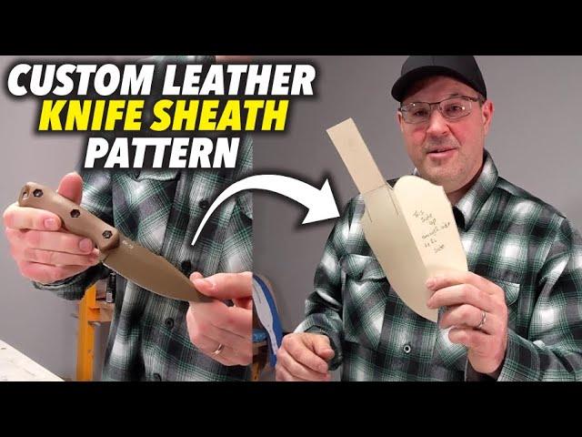 How I Make Custom Leather Knife Sheath Patterns