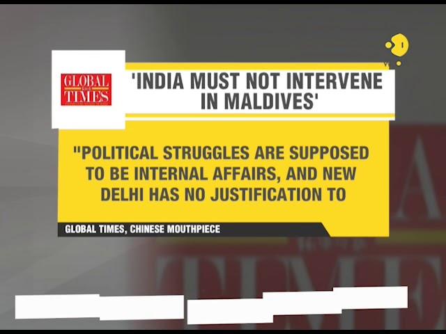 Chinese daily Global Times cautions India on Maldives