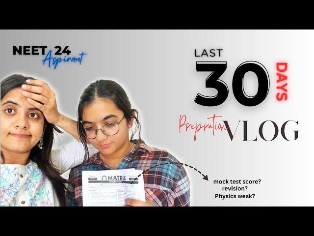 My Sister’s NEET 2024 Vlog and Chitchat  | mock test marks and final strategy