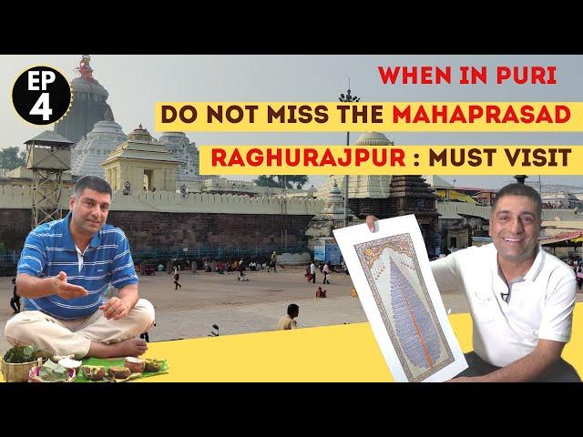 EP 4 Jagannath Puri Mahaprasad  Odisha,  | Puri food Tour |  Raghurajpur Art Village