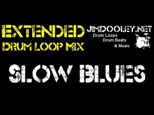 Extended Drum Loop Mix - Slow Blues 60 BPM - JimDooley.net