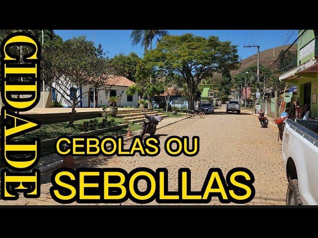 3° DISTRITO DE  PARAÍBA DO SUL - CIDADE DE CEBOLAS OU SEBOLLAS ?