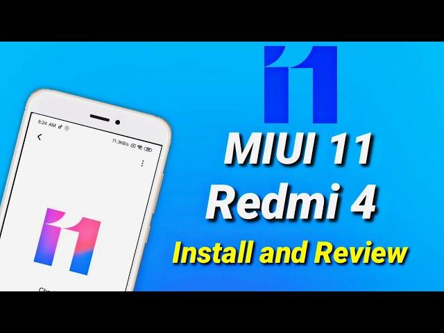 Finally MIUI 11 on Redmi 4/4X (santoni) Install & Review