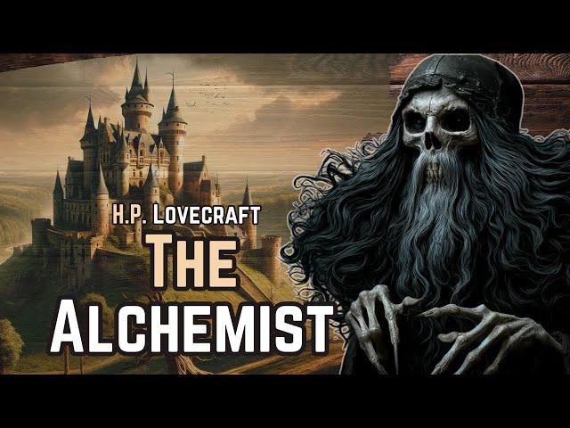 The Alchemist - H. P. Lovecraft audiobook