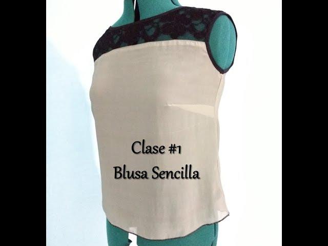 Clase #1 Blusa Sencilla | PARTE 1