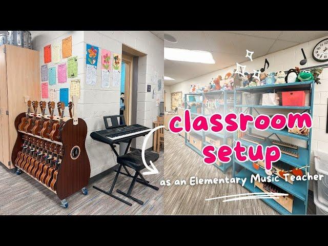 CLASSROOM SETUP DAY TWO // elementary music teacher