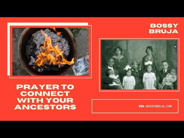 a prayer to connect with ancestors