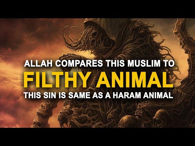 Allah Compares This Muslim to A Filthy Animal Sin