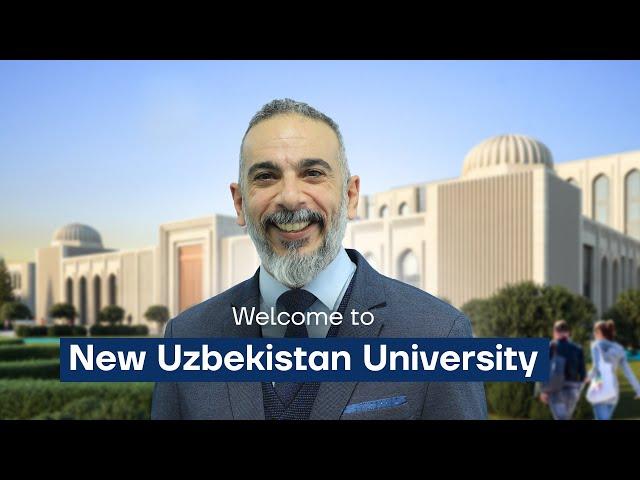 Welcome to New Uzbekistan University