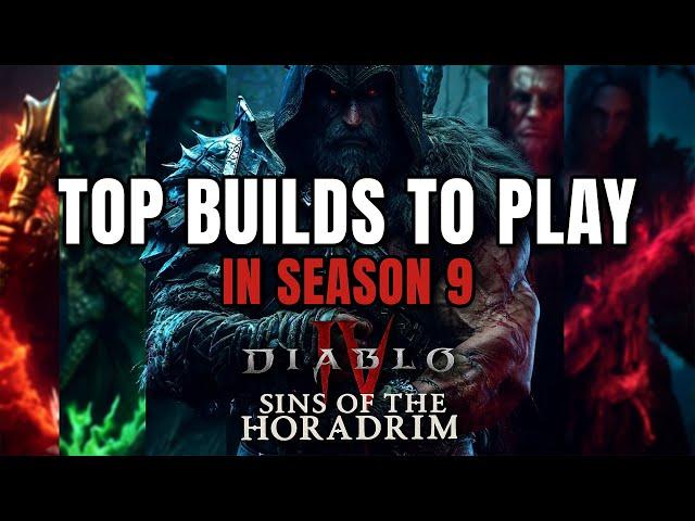 What Class Should You Play in Season 9? Diablo 4