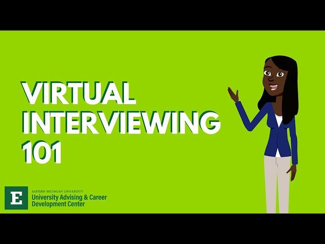 Virtual Interviewing 101 | EMU Advising and Career Development Center