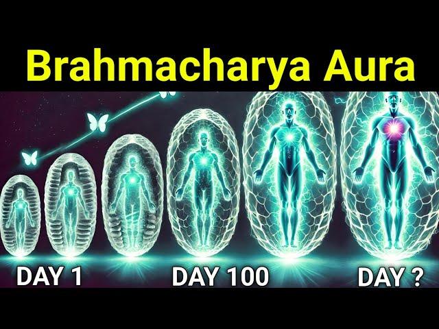 The UNREAL Aura Of Brahmacharya 