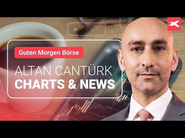 Guten Morgen BÖRSE! LIVE mit Altan Cantürk  Wall Street, Börse, Trading und mehr  28.06.2024
