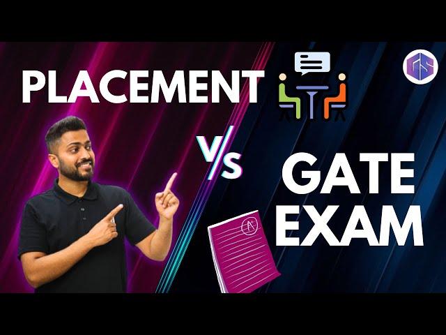 GATE Exam vs PLACEMENTS | Must Watch