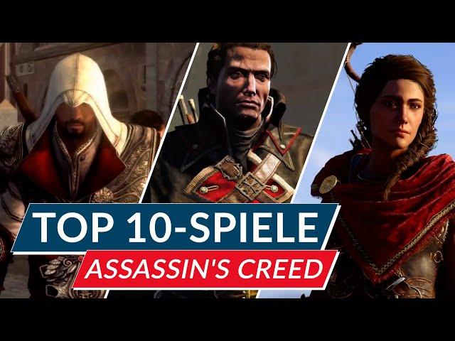 Assassin's Creed ► Top 10 Ranking: Welches Spiel ist das beste?