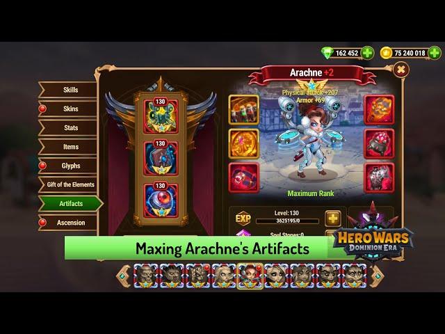 Maxing Arachne and Celeste's Artifacts, Legacy of the Great Ones — Hero Wars: Dominion Era