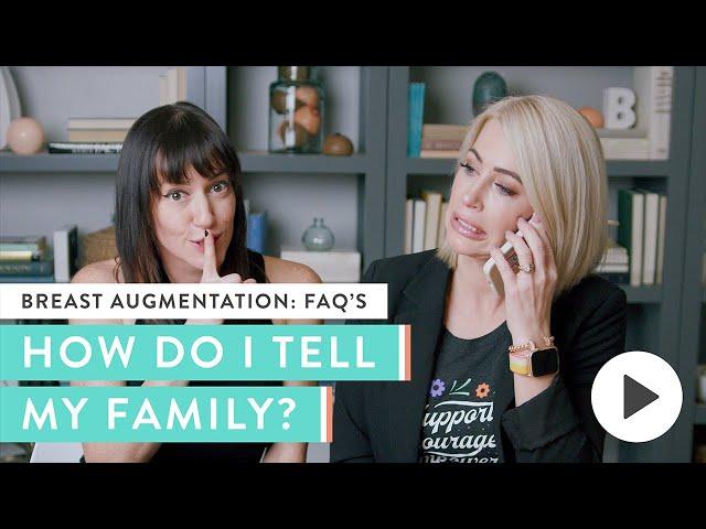 How Do You Tell Unsupportive Friends & Family about Your Breast Implants? | Real Answers from Real W