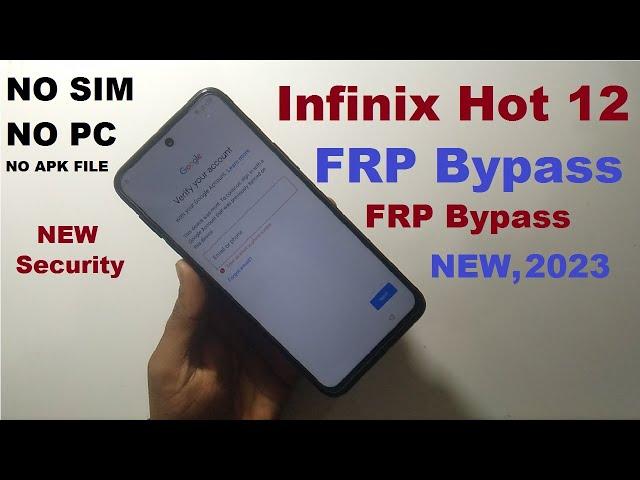 Infinix Hot 12 Play FRP Bypass Android 12 | Hot 12 Play Google Bypass | X6816C FRP Bypass 2023