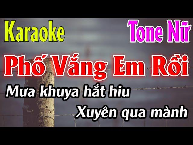 Phố Vắng Em Rồi Karaoke Tone Nữ ( A ) Karaoke Lâm Organ - Beat Mới