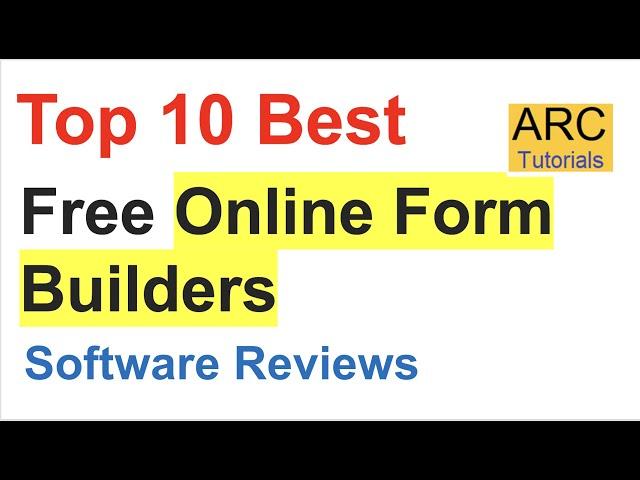 Top 10 Best Free Online Form Builder | Free Form Creator Online | Free Forms Online Builder Software