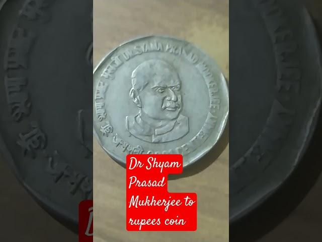 Dr Shyam Prasad Mukherjee to rupees coin