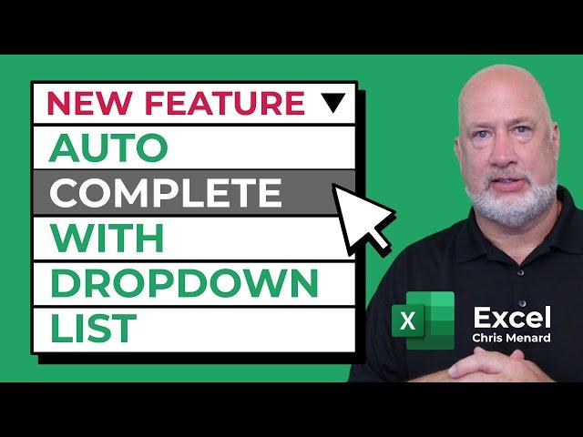 Excel - AutoComplete for  Drop-down List - New Feature Coming to M365