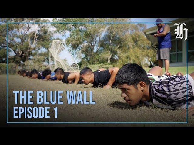 The Blue Wall - South Auckland High School Rugby Documentary Series - Episode 1 | nzherald.co.nz