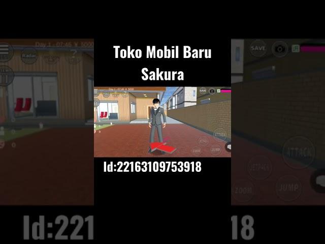 Id toko Mobil Baru Sakura‼️#sakura #sakuraschoolsimulator