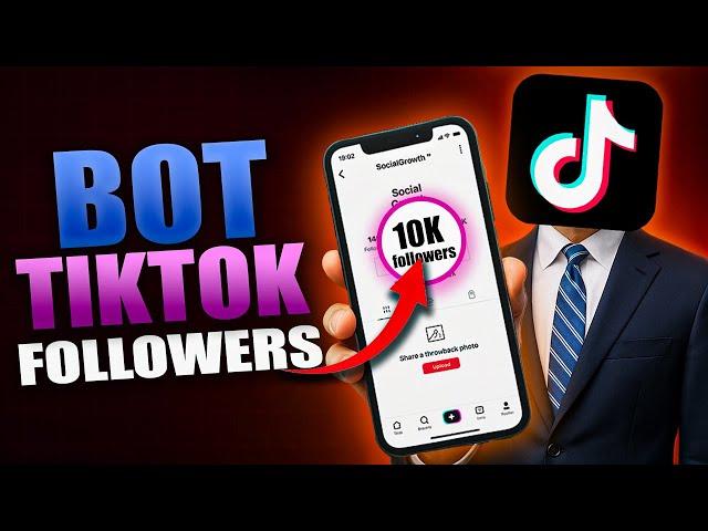 How And Where To Bot Tiktok Followers in 2025 – A Step-by-Step Guide