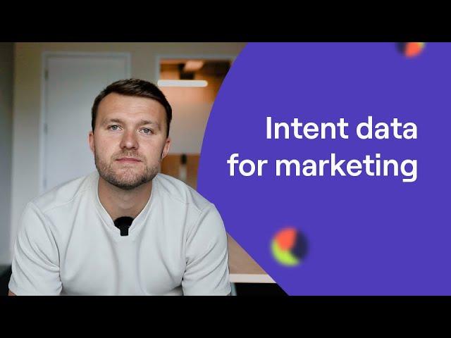 How to use intent data to maximize your marketing impact