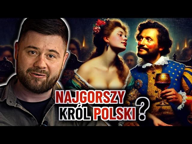 Najgorszy król Polski? Poparł go biskup, zginął z powodu zatrucia pokarmowego