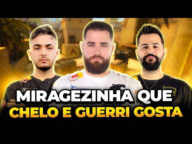 AQUELA MIRAGEZINHA QUE O CHELO E O GUERRI GOSTA!