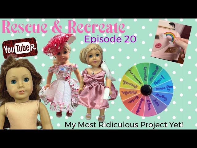 Rescue & Recreate W/ An American Girl Doll (YouTuber) | E20