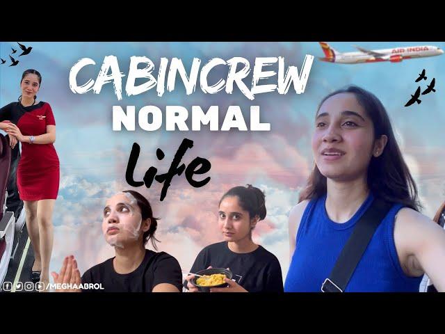 Cabincrew Life ? | A normal day in a life of Cabincrew | Megha Abrol Vlogs