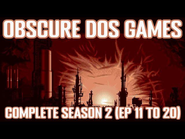 Obscure DOS Games Complete Season 2