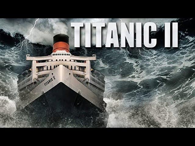 TITANIC 2 - Trailer Oficial