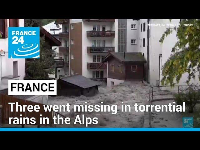 Weather alert as three went missing in torrential rains in Switzerland and France • FRANCE 24
