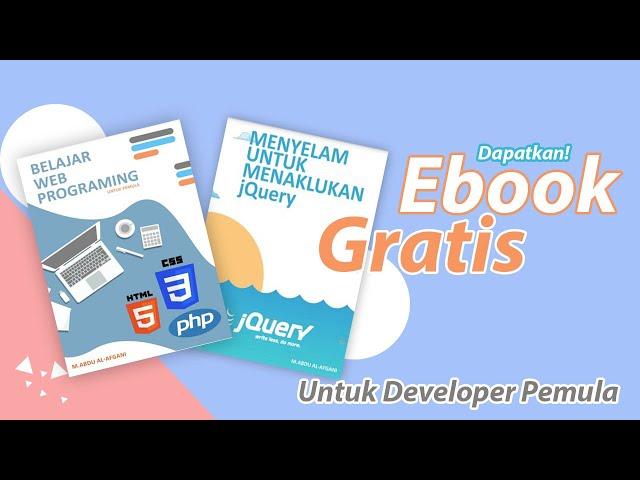 Ebook Pmograman Web Gratis Untuk Developer Pemula - ebook step by step