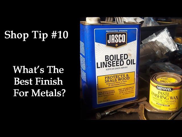 Blacksmith Shop Tip #10 "What's The Best Finish For Metal?"