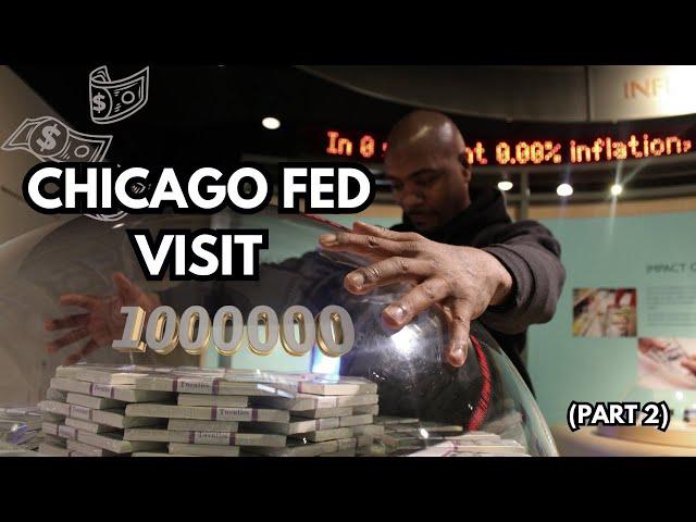 Chicago Fed Visit Part 2 | Cash is a Scam