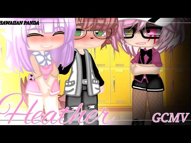 Heather | Conan Gray | GCMV | Gacha club music video | feat. •EMELYANNIE•'s OC