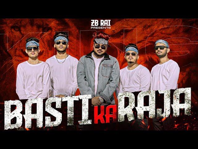 Basti Ka Raja - ZB (Music Video) - Rap Song 2025 || Hindi Rap Song || Kolkata New Rap Song || ZB ||