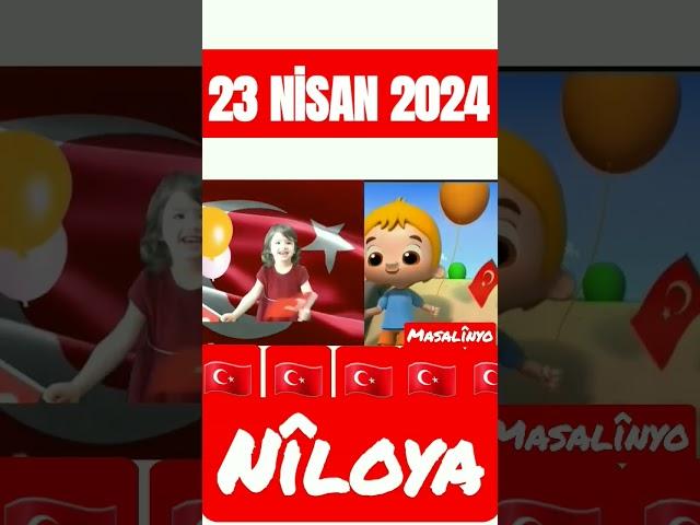 Niloya 23 Nisan Şarkısı 2024 - Niloya shorts 84 #shorts #niloya #çizgifilm #23nisan #atatürk #2024