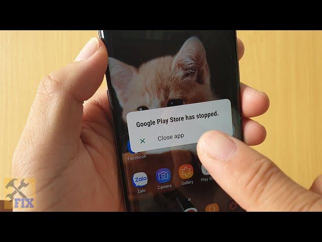 Fix Google Play Store has stopped, Google Play Store Keeps Stopping Problem Problem