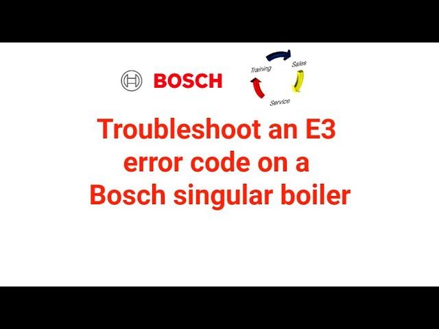 Troubleshoot an E3 error code on a Singular Combi Boiler