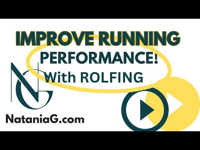 Why All Runners Should Consider the Rolfing 10 Series | Performance Boost with Natania Goldberg