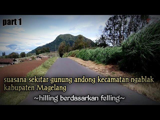 Part : 1  Suasana jalan menuju desa Kalisat kec. Ngablak kab. MAGELANG || motovlog